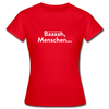 Frauen T-Shirt: Bääääh, Menschen... - Rot