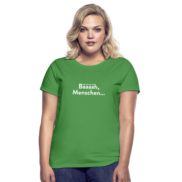 Frauen T-Shirt: Bääääh, Menschen... - Kelly Green