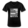 Männer-T-Shirt mit V-Ausschnitt: Ich merk schon, Du merkst nichts. - Schwarz