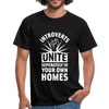 Männer T-Shirt: Introverts unite separately in your own homes. - Schwarz