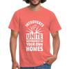 Männer T-Shirt: Introverts unite separately in your own homes. - Koralle