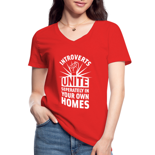 Frauen-T-Shirt mit V-Ausschnitt: Introverts unite separately in your own homes. - Rot