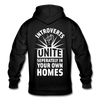 Unisex Hoodie: Introverts unite separately in your own homes. - Schwarz