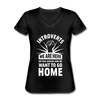 Frauen-T-Shirt mit V-Ausschnitt: Nerd, Text, lustige Sprüche, nerdy, introvert, Introverts we want to go home - Schwarz