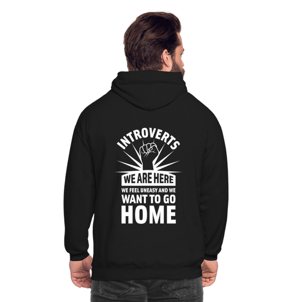 Unisex Hoodie: Introverts – We´re here. We feel uneasy and … - Schwarz