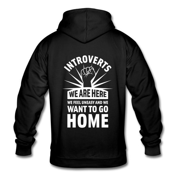 Unisex Hoodie: Introverts – We´re here. We feel uneasy and … - Schwarz