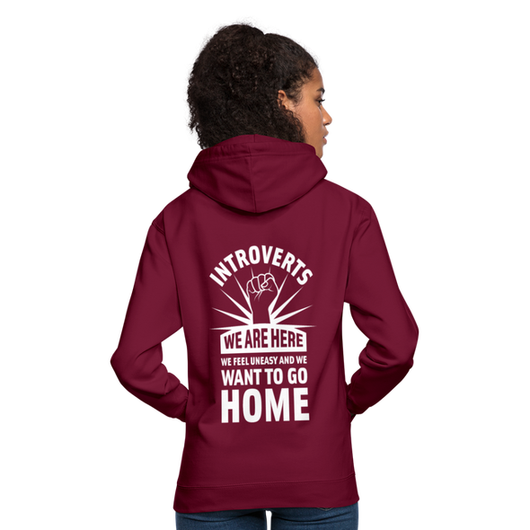 Unisex Hoodie: Introverts – We´re here. We feel uneasy and … - Bordeaux