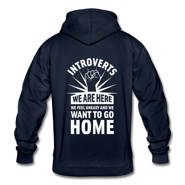 Unisex Hoodie: Introverts – We´re here. We feel uneasy and … - Navy