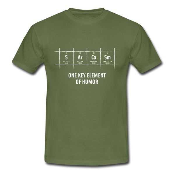 Männer T-Shirt: S Ar Ca Sm: One key element of humor - Militärgrün