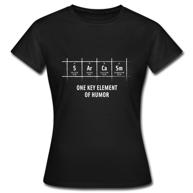 Frauen T-Shirt: S Ar Ca Sm: One key element of humor - Schwarz