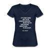 Frauen-T-Shirt mit V-Ausschnitt: It’s very hard not to be condescending when … - Navy