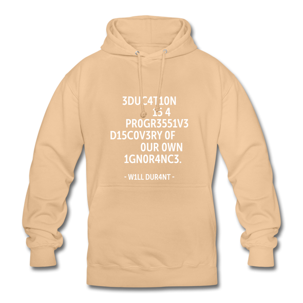 Unisex Hoodie: Education is a progressive discovery of … - Beige