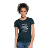 Frauen T-Shirt: Education is a progressive discovery of … - Navy