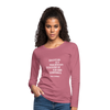 Frauen Premium Langarmshirt: Education is a progressive discovery of … - Malve