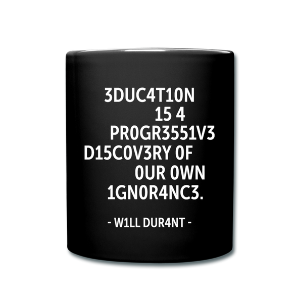 Tasse: Education is a progressive discovery of … - Schwarz