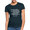 Frauen T-Shirt: Sometimes I think the surest sign that intelligent life … - Navy
