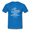 Männer T-Shirt: A person who isn’t outraged on first hearing about … - Royalblau