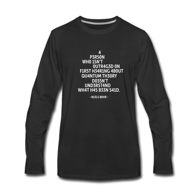 Männer Premium Langarmshirt: A person who isn’t outraged on first hearing about … - Schwarz