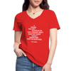 Frauen-T-Shirt mit V-Ausschnitt: A person who isn’t outraged on first hearing about … - Rot