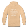 Unisex Hoodie: If we knew what it was we were doing, it would … - Beige