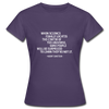 Frauen T-Shirt: When science finally locates the center of … - Dunkellila