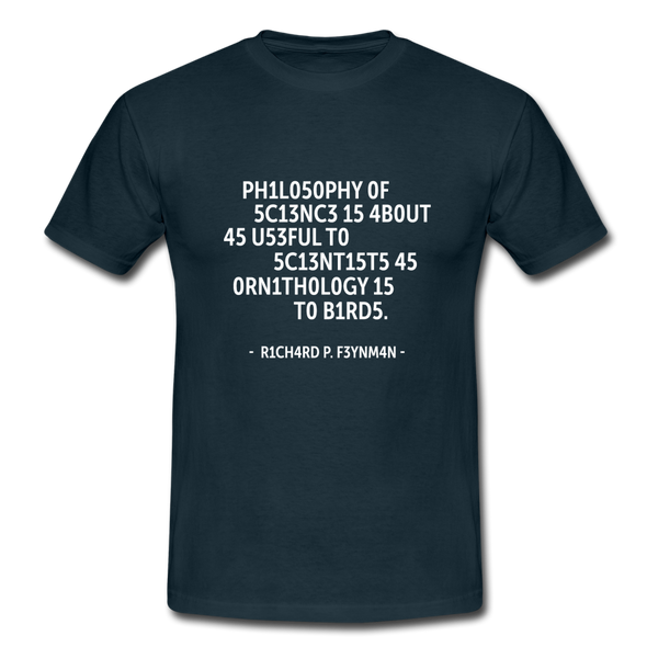 Männer T-Shirt: Philosophy of science is about as useful … - Navy