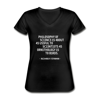 Frauen-T-Shirt mit V-Ausschnitt: Philosophy of science is about as useful … - Schwarz