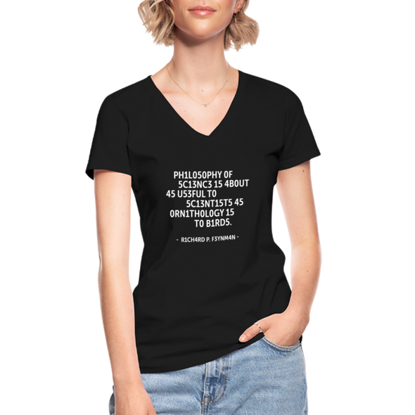 Frauen-T-Shirt mit V-Ausschnitt: Philosophy of science is about as useful … - Schwarz