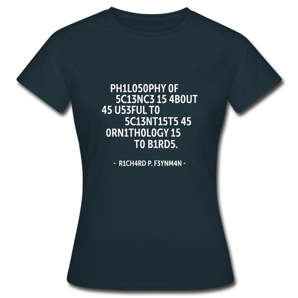 Frauen T-Shirt: Philosophy of science is about as useful … - Navy