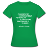 Frauen T-Shirt: Philosophy of science is about as useful … - Kelly Green