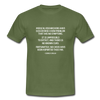 Männer T-Shirt: Medical researchers have discovered a new ... - Militärgrün