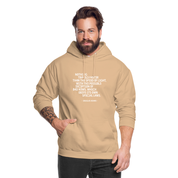 Unisex Hoodie: Nothing travels faster than the speed of light … - Beige