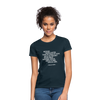 Frauen T-Shirt: Nothing travels faster than the speed of light … - Navy
