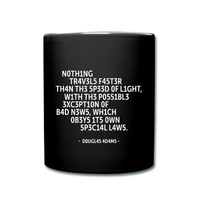 Tasse: Nothing travels faster than the speed of light … - Schwarz