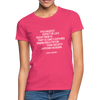 Frauen T-Shirt: The saddest aspect of life right now is that science … - Azalea