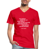 Männer-T-Shirt mit V-Ausschnitt: The saddest aspect of life right now is that science … - Rot