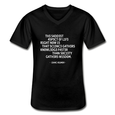 Männer-T-Shirt mit V-Ausschnitt: The saddest aspect of life right now is that science … - Schwarz