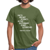 Männer T-Shirt: Facts are not science – as the dictionary is not … - Militärgrün