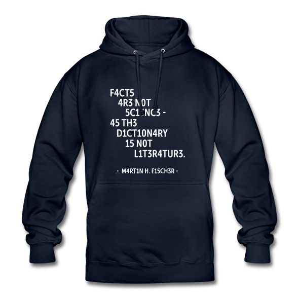 Unisex Hoodie: Facts are not science – as the dictionary is not … - Navy