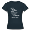 Frauen T-Shirt: Facts are not science – as the dictionary is not … - Navy