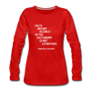 Frauen Premium Langarmshirt: Facts are not science – as the dictionary is not … - Rot