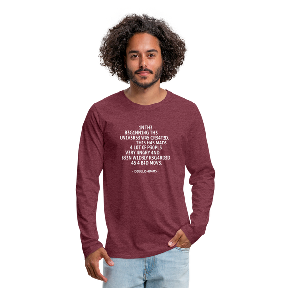 Männer Premium Langarmshirt: In the beginning the Universe was created … - Bordeauxrot meliert