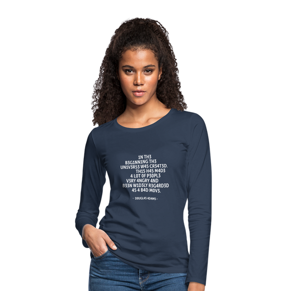 Frauen Premium Langarmshirt: In the beginning the Universe was created … - Navy