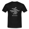 Männer T-Shirt: The distance between insanity and genius … - Schwarz