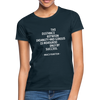 Frauen T-Shirt: The distance between insanity and genius … - Navy