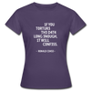 Frauen T-Shirt: If you torture the data long enough, it will confess. - Dunkellila