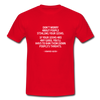 Männer T-Shirt: Don’t worry about people stealing your ideas … - Rot
