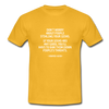 Männer T-Shirt: Don’t worry about people stealing your ideas … - Gelb