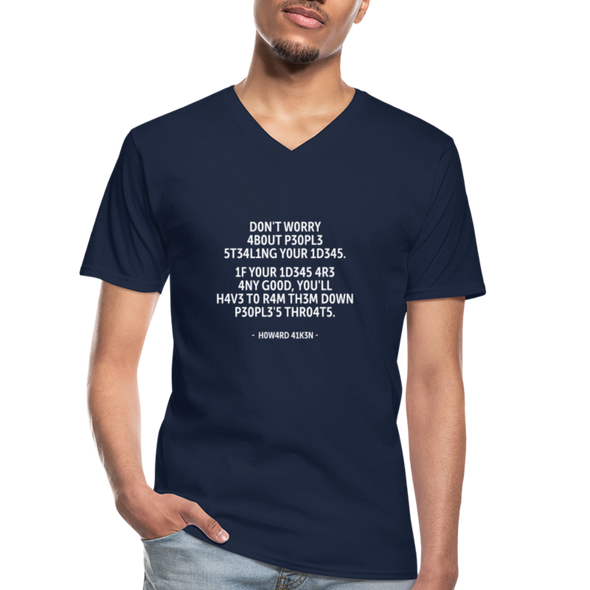 Männer-T-Shirt mit V-Ausschnitt: Don’t worry about people stealing your ideas … - Navy