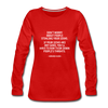 Frauen Premium Langarmshirt: Don’t worry about people stealing your ideas … - Rot